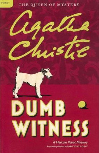 Dumb Witness Dumb Witness