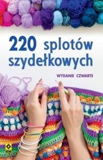 220 splotów szydełkowych