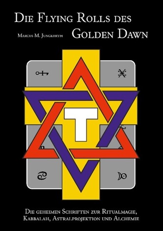 Die Flying Rolls des Golden Dawn