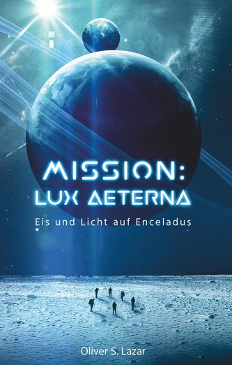 Mission: Lux Aeterna