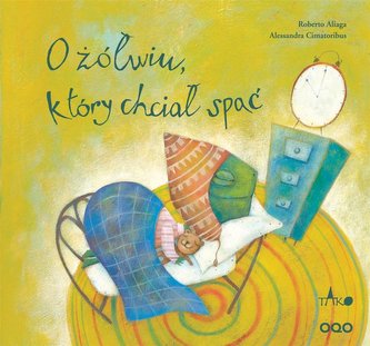 O żółwiu, który chciał spać O żółwiu, który chciał spać