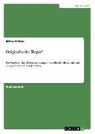 Original oder Kopie? Original oder Kopie?