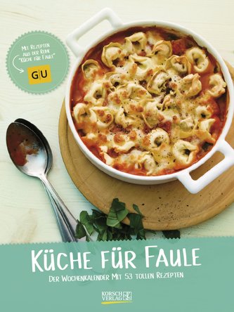 Küche für Faule 2022