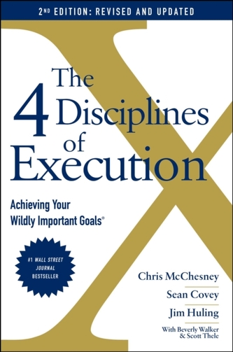 The 4 Disciplines of Execution