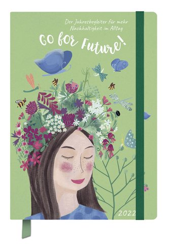Terminkalender Jahresbegleiter Go for Future! 2022