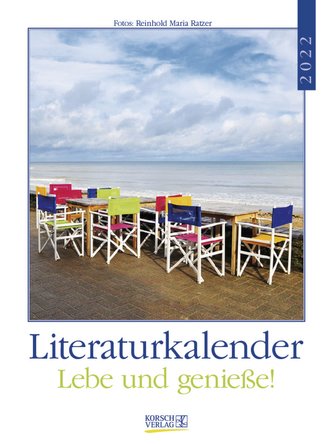 Literaturkalender Lebe und genieße!  2022