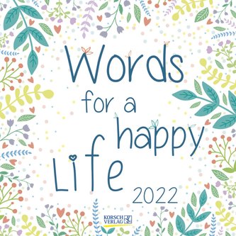 Words for a happy life 2022