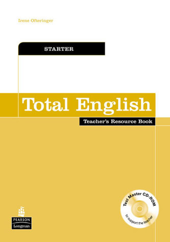 Total English Starter Teachers Resource Book and Test Master CD-ROM Pack Total English Starter Teachers Resource Book and Test Master CD-ROM Pack