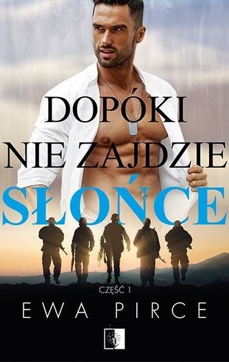 Dopóki nie zajdzie słońce Dopóki nie zajdzie słońce