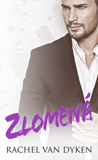 Zlomená (Rachel Van Dyken, 2021)