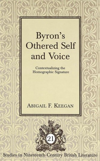 Byron's Othered Self and Voice