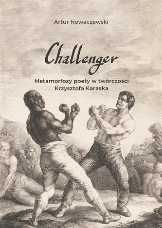 Challenger. Metamorfozy poety.. Challenger. Metamorfozy poety..