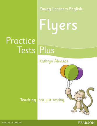 Practice Tests Plus YLE Flyers Students´ Book Practice Tests Plus YLE Flyers Students´ Book