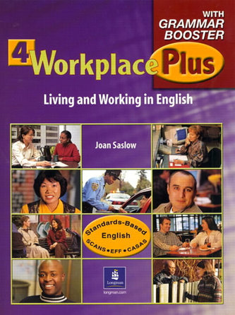 Workplace Plus 4 Living and Working in English Workplace Plus 4 Living and Working in English