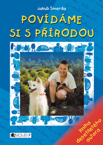 Povídáme si s přírodou