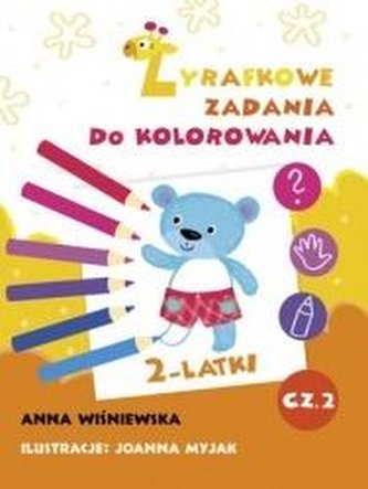 Zadania Żyrafki. Zadania do kolorowania Zadania Żyrafki. Zadania do kolorowania