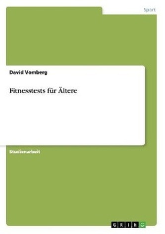 Fitnesstests für Ältere
