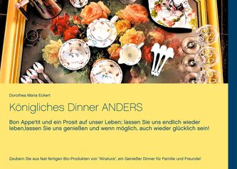 Königliches Dinner ANDERS
