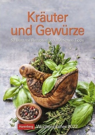 Kräuter und Gewürze 2022 Wochenplaner