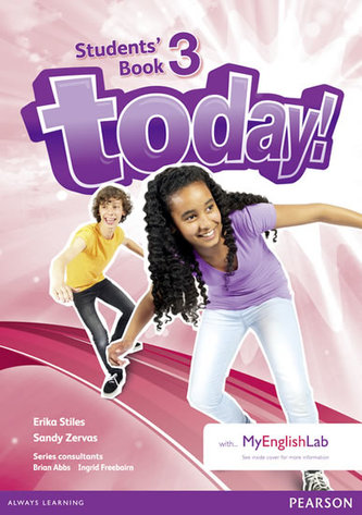 Today! 3 Students´ Book and MyLab Pack Today! 3 Students´ Book and MyLab Pack