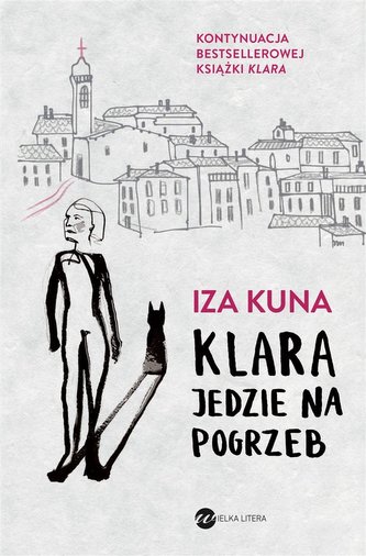 Klara jedzie na pogrzeb Klara jedzie na pogrzeb