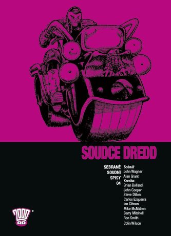 Soudce Dredd 04 - Sebrané soudní spisy