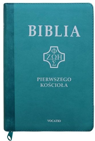 Biblia pierwszego Kościoła z paginat. turkusowa Biblia pierwszego Kościoła z paginat. turkusowa