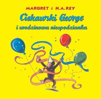 Ciekawski George i urodzinowa niespodzianka Ciekawski George i urodzinowa niespodzianka
