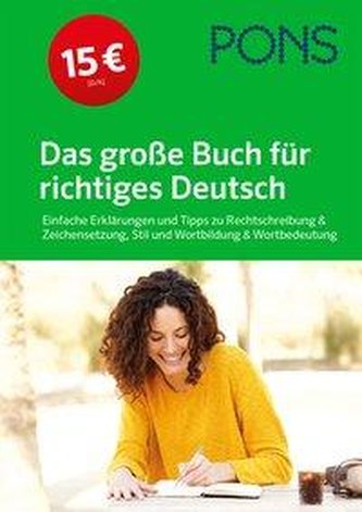 PONS Das große Buch für richtiges Deutsch