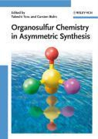 Organosulfur Chemistry in Asymmetric Synthesis