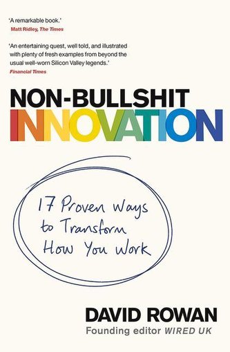 Non-Bullshit Innovation