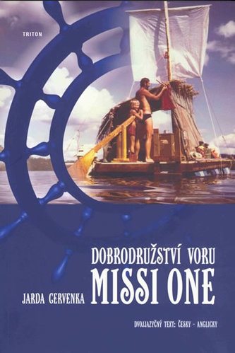 Dobrodružství voru MISSI ONE