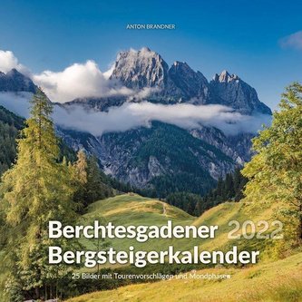 Berchtesgadener Bergsteigerkalender 2022
