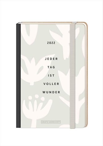 Terminplaner LETTERART 2022 \"Jeder Tag ist voller Wunder\"