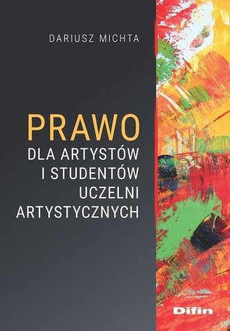 Prawo dla artystów i studentów uczelni artystycz.
