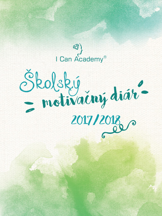 Školský motivačný diár 2017/2018 Školský motivačný diár 2017/2018