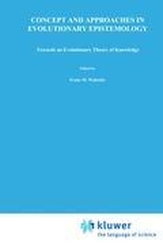 Concepts and Approaches in Evolutionary Epistemology