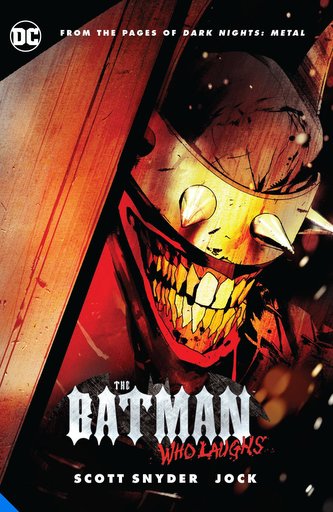 The Batman Who Laughs The Batman Who Laughs