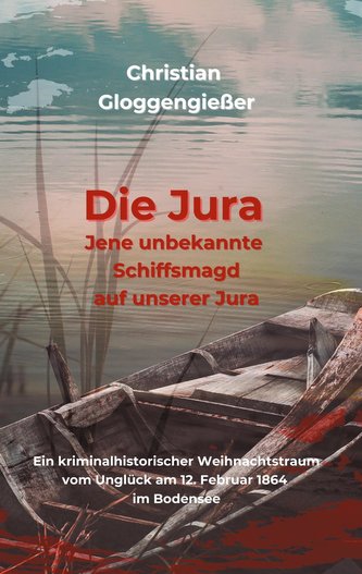 Die Jura Jene unbekannte Schiffsmagd auf unserer Jura