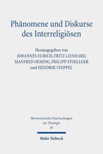 Phänomene und Diskurse des Interreligiösen