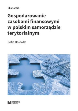 Gospodarowanie zasobami finansowymi w polskim..