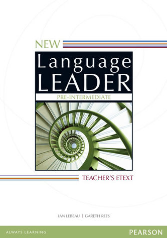 New Language Leader Pre-Intermediate Teacher´s eText DVD-ROM New Language Leader Pre-Intermediate Teacher´s eText DVD-ROM