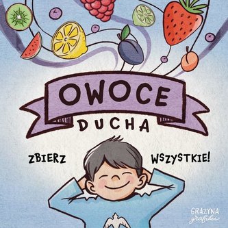 Owoce ducha - gra Owoce ducha - gra