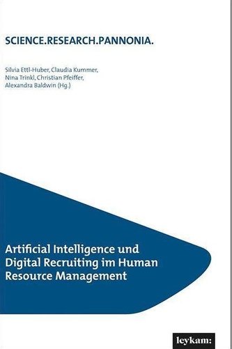 Artificial Intelligence und Digital Recruiting im Human Resource Management
