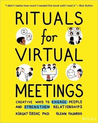 Rituals for Virtual Meetings