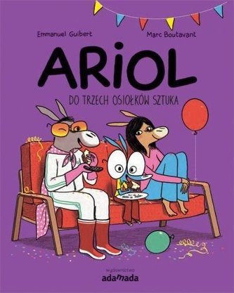 Ariol. Do trzech osiołków sztuka Ariol. Do trzech osiołków sztuka