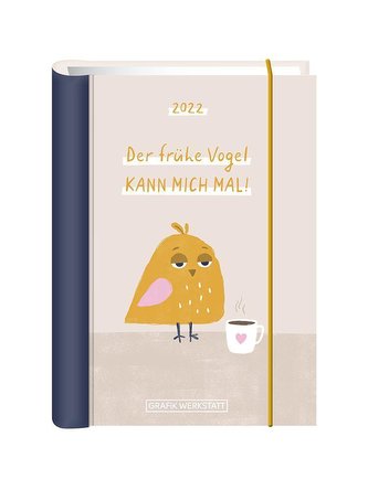 Terminplaner 2022 \"Der frühe Vogel\"