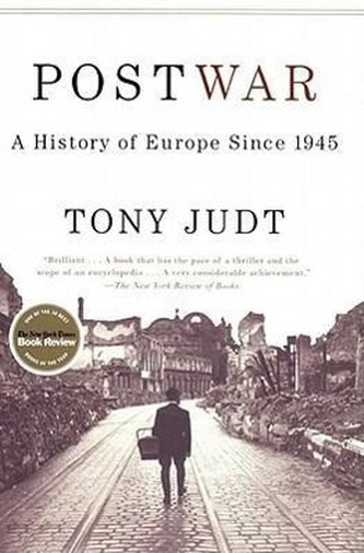 Postwar: A History of Europe Since 1945