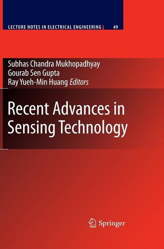 Recent Advances in Sensing Technology Recent Advances in Sensing Technology