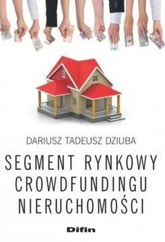 Segment rynkowy crowdfundingu nieruchomości